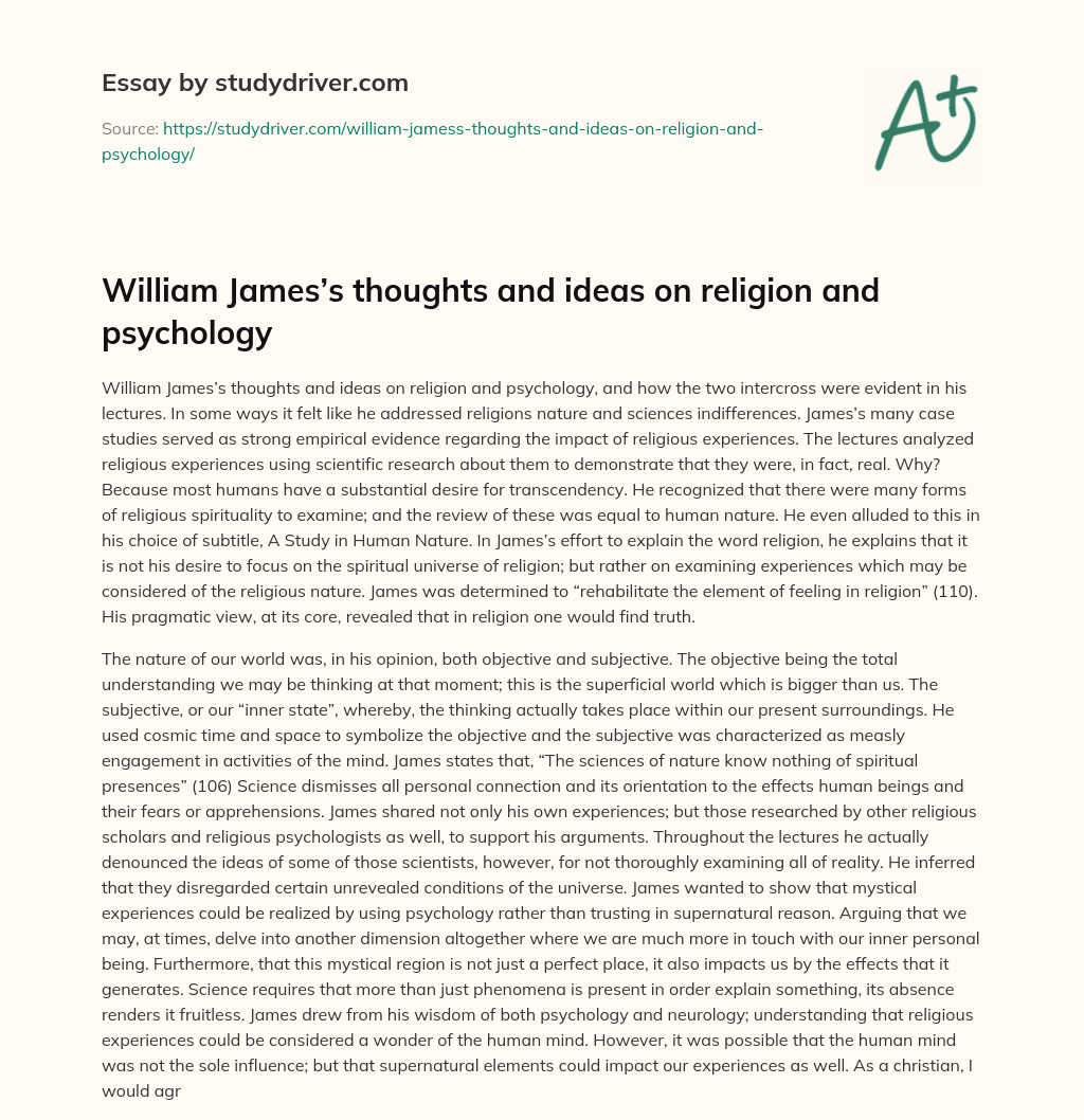 William James’s Thoughts and Ideas on Religion and Psychology essay