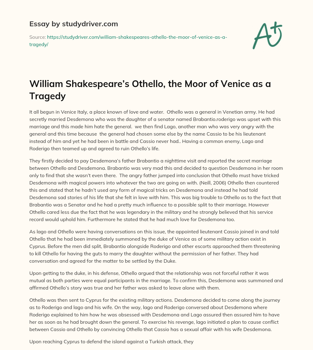 William Shakespeare’s Othello, the Moor of Venice as a Tragedy essay