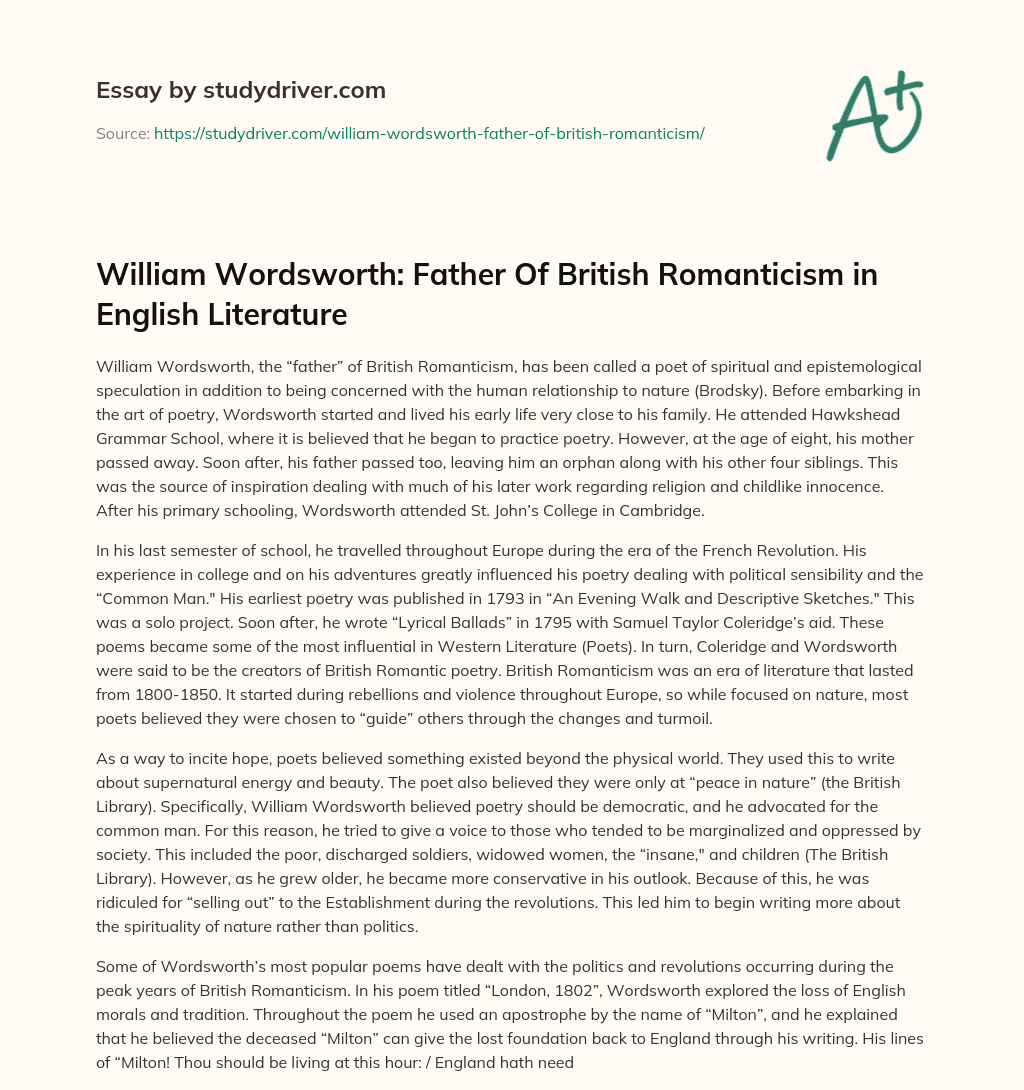William Wordsworth: Father of British Romanticism in English Literature essay