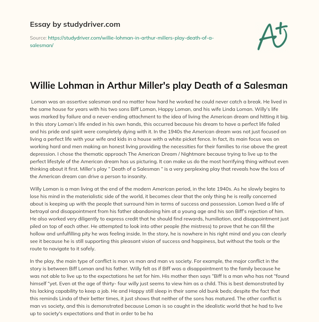Willie Lohman in Arthur Miller’s Play Death of a Salesman essay