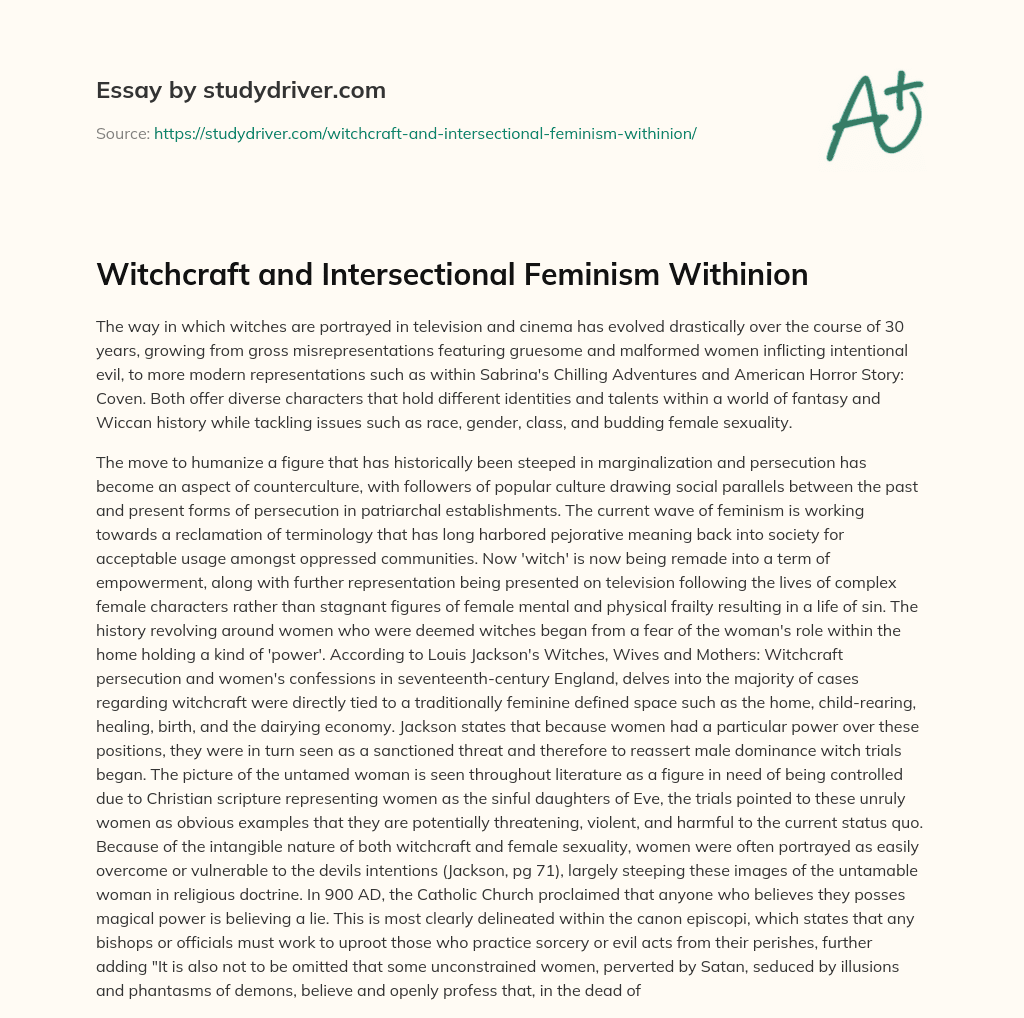 Witchcraft and Intersectional Feminism Withinion essay