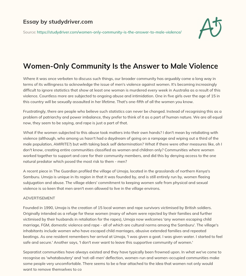 Women-Only Community is the Answer to Male Violence essay