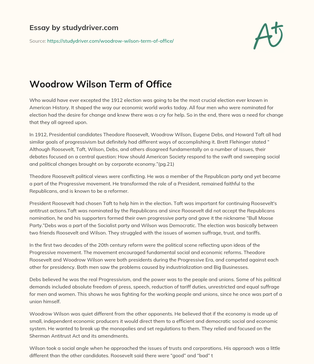 Woodrow Wilson Term of Office essay