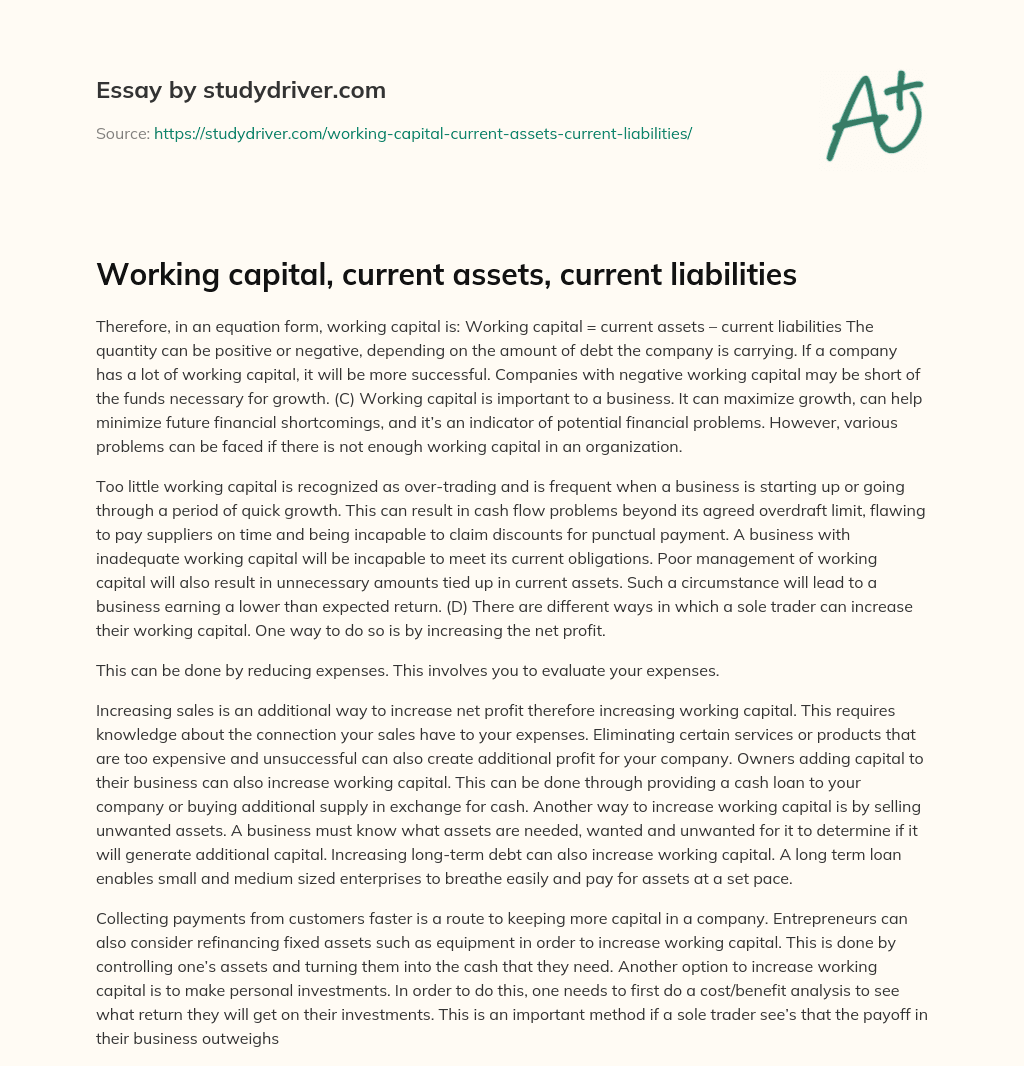 Working Capital, Current Assets, Current Liabilities essay