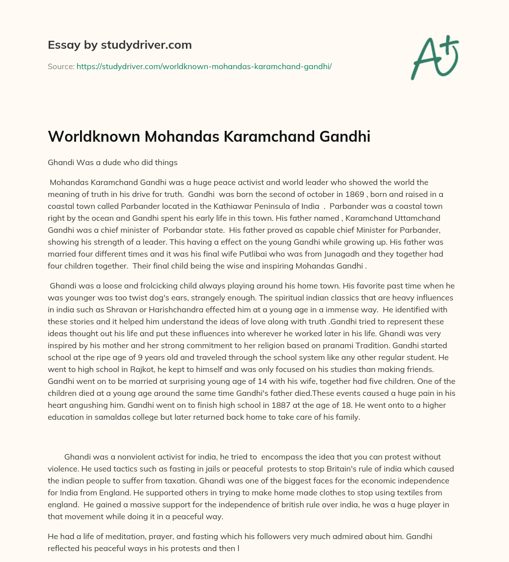Worldknown Mohandas Karamchand Gandhi essay