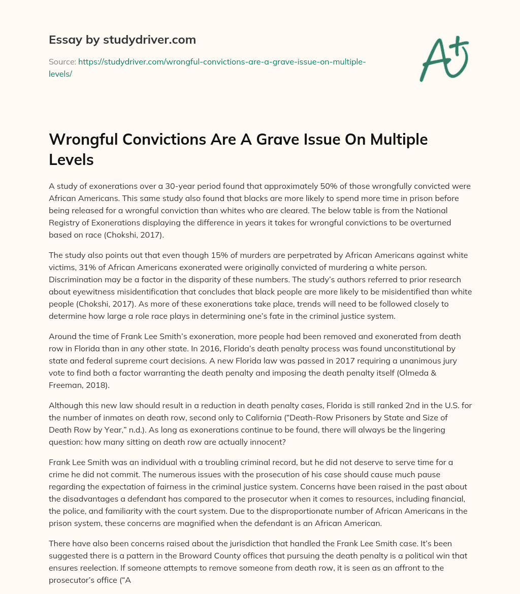Wrongful Convictions are a Grave Issue on Multiple Levels essay