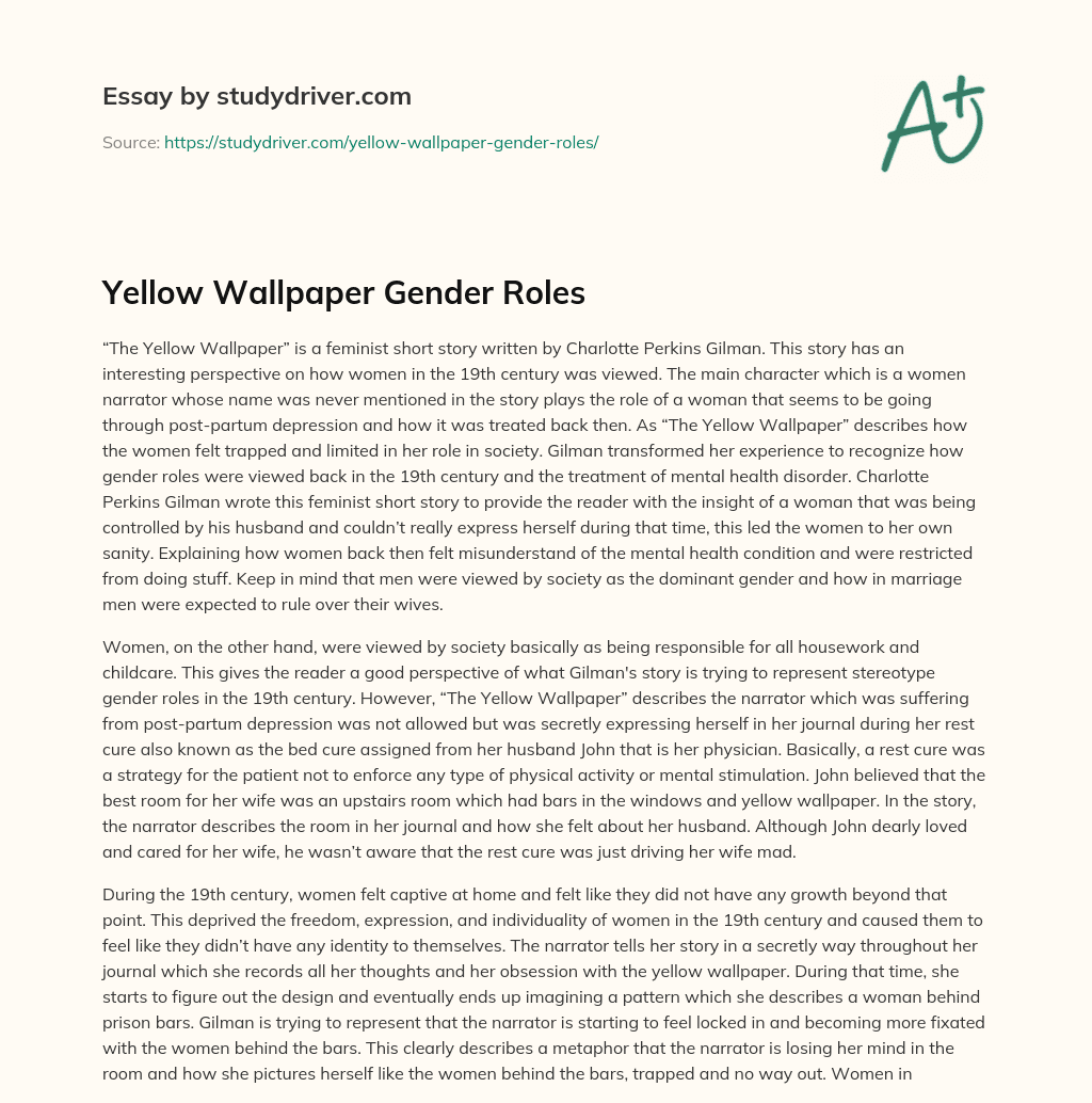 Yellow Wallpaper Gender Roles essay