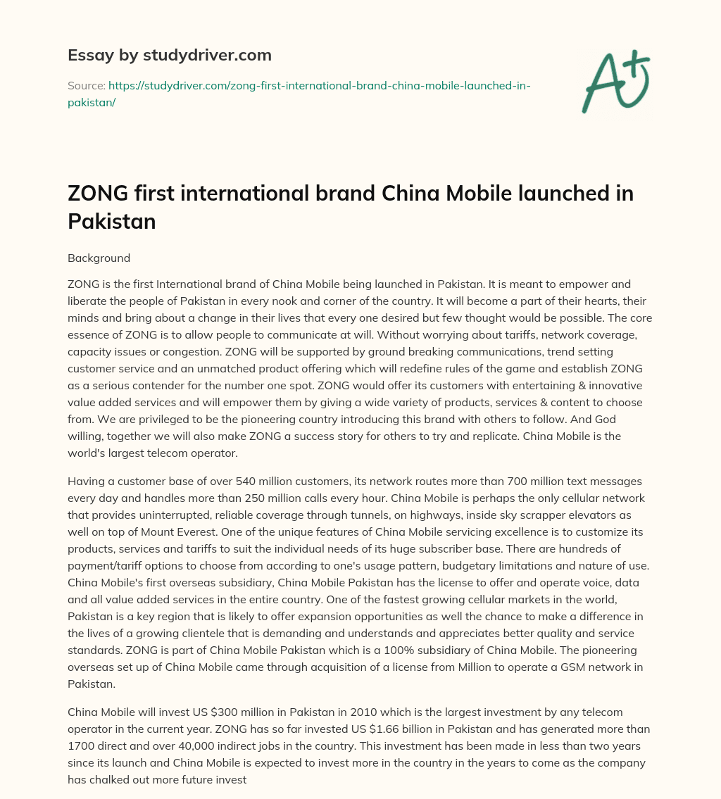ZONG First International Brand China Mobile Launched in Pakistan essay