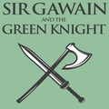 Sir Gawain and The Green Knight Essay
